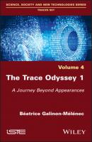 The Trace Odyssey 1 - Beatrice Galinon-Melenec 