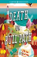 Death on Bull Path - Hamptons Murder Mysteries, Book 4 (Unabridged) - Carrie Doyle 