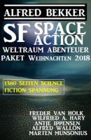 SF Space Action Weltraum Abenteuer Paket Weihnachten 2018 - Antje Ippensen 