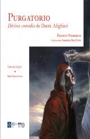Purgatorio. Divina comedia de Dante Alighieri - Franco Nembrini Digital
