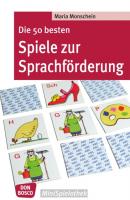 Die 50 besten Spiele zur Sprachförderung - eBook - Maria Monschein Don Bosco MiniSpielothek
