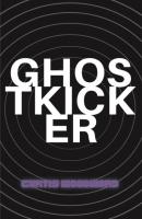 Ghost Kicker - Curtis Woodward 