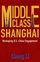Middle Class Shanghai - Cheng Li 