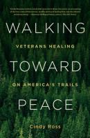 Walking Toward Peace - Cindy Ross 