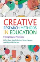 Creative Research Methods in Education - Kara, Helen 