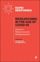Researching in the Age of COVID-19 Vol 1 - Группа авторов 