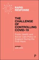 The Challenge of Controlling COVID-19 - Lewis, Jane 
