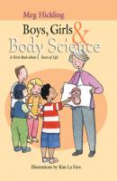 Boys, Girls & Body Science - Meg Hickling 