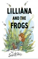 Lilliana and the Frogs - Scot Ritchie 