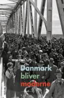 Danmark bliver moderne - Aarhus University Press 