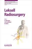 Leksell Radiosurgery - Группа авторов Progress in Neurological Surgery