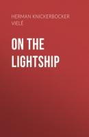 On the Lightship - Herman Knickerbocker Vielé 