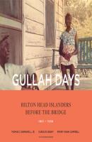 Gullah Days - Thomas C. Barnwell, Jr. 