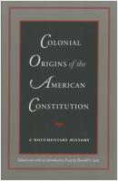 Colonial Origins of the American Constitution - Группа авторов 
