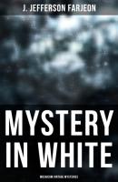 Mystery in White (Musaicum Vintage Mysteries) - J. Jefferson Farjeon 