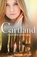 Zauber des Herzens - Barbara Cartland Die zeitlose Romansammlung von Barbara Cartland