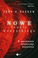 Nowe Teorie Wszystkiego. - John D. Barrow 