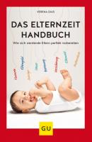 Das Elternzeit-Handbuch - Verena Dias 