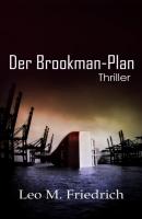 Der Brookman-Plan - Leo M. Friedrich 