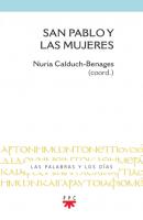 San Pablo y las mujeres - Nuria Calduch-Benages Las palabras y los días