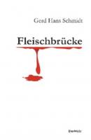 Fleischbrücke - Gerd Hans Schmidt 