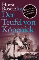 Der Teufel von Köpenick - Horst Bosetzky 