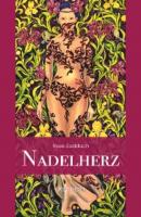 Nadelherz - Rose Zaddach 