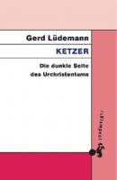 Ketzer - Gerd Ludemann 