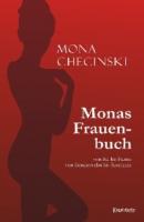 Monas Frauenbuch - Mona Checinski 