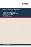 If you abide in my word - Johnny Thompson 