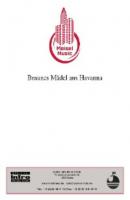 Braunes Mädel aus Havanna - Heinz R. Werner 