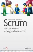Scrum – verstehen und erfolgreich einsetzen - Henning Wolf 