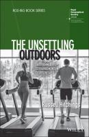 The Unsettling Outdoors - Russell Hitchings 