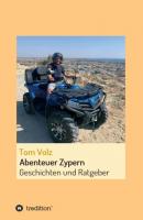 Abenteuer Zypern - Tom Volz 