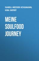 Meine SoulFood Journey - Isabell Mezger-Schumann 