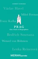 Prag. Eine Stadt in Biographien - Norbert Schreiber 