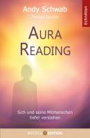 Aura Reading - Andy Schwab 