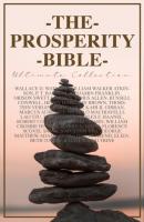 THE PROSPERITY BIBLE - Ultimate Collection - Thorstein Veblen 