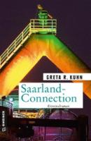 Saarland-Connection - Greta R. Kuhn 