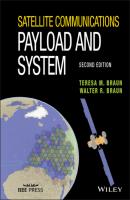 Satellite Communications Payload and System - Teresa M. Braun 