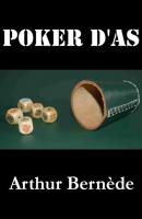 Poker d'As - Arthur  Bernede 