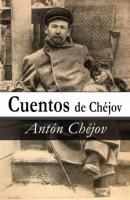 Cuentos de Chejóv - Anton Chejov 