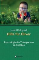 Hilfe für Oliver - Isabel Dijkgraaf 