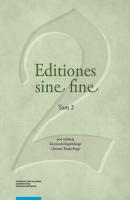 Editiones sine fine. Tom 2 - Группа авторов 