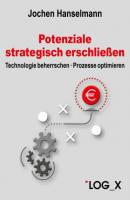 Potenziale strategisch erschließen - Hanselmann Jochen 