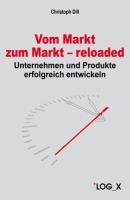 Vom Markt zum Markt - reloaded - Christoph Dill 