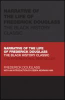 Narrative of the Life of Frederick Douglass - Frederick  Douglass 