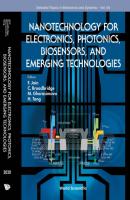 Nanotechnology For Electronics, Photonics, Biosensors, And Emerging Technologies - Группа авторов Selected Topics In Electronics And Systems