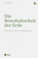 Die Bewohnbarkeit der Erde (E-Book) - Helmut Schreier 