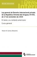Ley general de Derecho internacional privado  de la República Oriental del Uruguay 19.920,  de 17 de noviembre de 2020 - Asociación de Escribanos del Uruguay 
